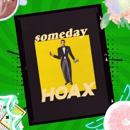 HOAX – Someday